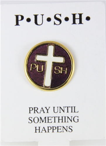 6030301 PUSH Pray Until Something Happens Lapel Pin P.U.S.H. Brooch Tie Tack ...