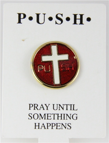 6030305 PUSH Pray Until Something Happens Lapel Pin P.U.S.H. Brooch Tie Tack ...