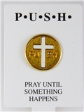 6030300 PUSH Pray Until Something Happens Lapel Pin P.U.S.H. Brooch Tie Tack ...